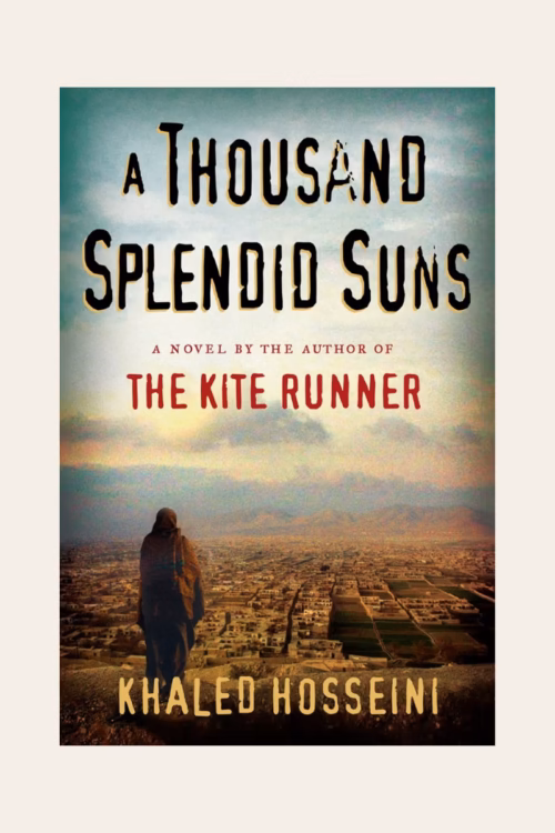 A Thousand Splendid Suns