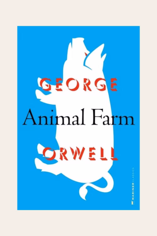 Animal Farm: A Novel (1st Edition)