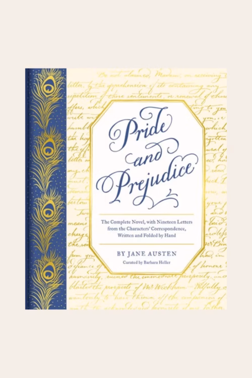 Pride and Prejudice: The Complete Novel, with Nineteen Letters from the Characters’ Correspondence, Written and Folded by Hand