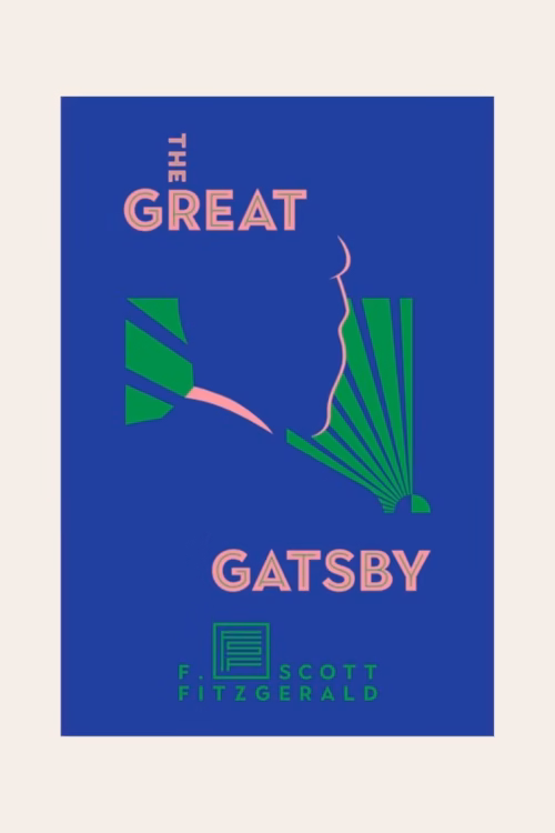The Great Gatsby: The Only Authorized Edition