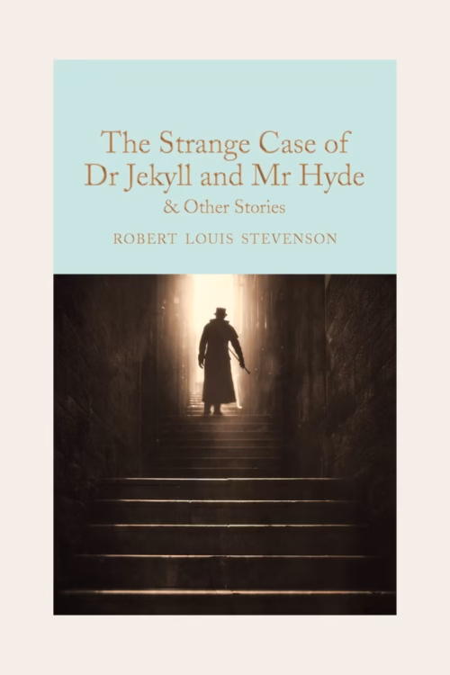The Strange Case of Dr Jekyll and Mr Hyde: and other stories